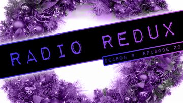 Radio Redux – 150 (S6, EP20)