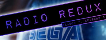 Radio Redux – 153 (S7, EP3)