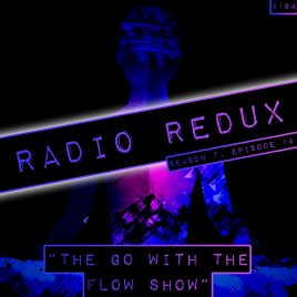 Radio Redux – 164 (S7, EP14)