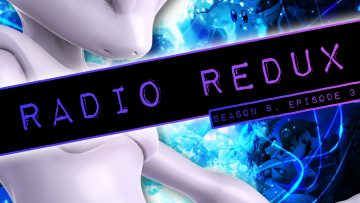 Radio Redux – 175 (S8, EP3)