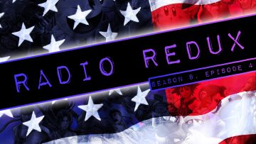 Radio Redux – 176 (S8, EP4)