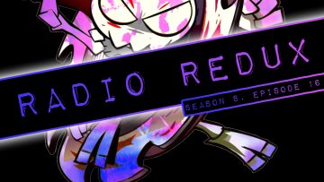 Radio Redux – 188 (S8, EP16)