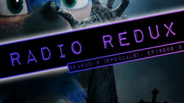Radio Redux – 203 (S9, EP3)