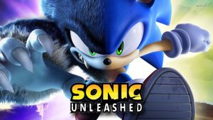 Sonic Unleashed / Sonic World Adventure