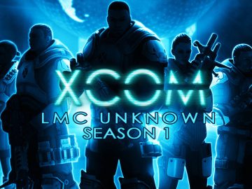 Header: Let’s Play XCOM: Enemy Unknown / LMC Unknown