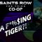 A F*%$ING TIGER?! | Saints Row: The Third Co-Op w/Kevin & Dusk #4