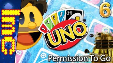 PERMISSION TO GO | Uno w/The Crew #6