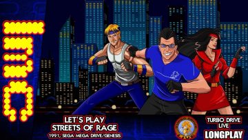 Turbo Drive Live – Let’s Play… Streets of Rage