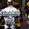 VANELLOPE VON DUSK | Saints Row 2 Co-Op w/Kevin & Dusk #3